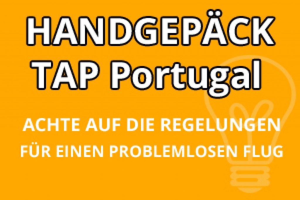 Handgepäck TAP Portugal » flughai.de